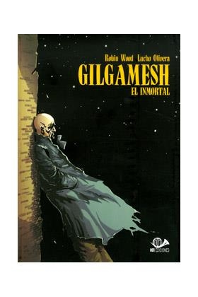 GILGAMESH EL INMORTAL VOL. 2 | 9788896573730 | WOOD, ROBIN
