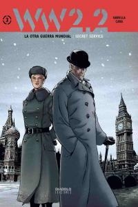 WW 2.2. LA OTRA GUERRA MUNDIAL VOL. 3: SECRET SERVICE | 9788415839361 | GABELLA, MATHIEU