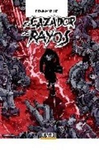 CAZADOR DE RAYOS TOMO 3, EL | 9788496706163 | RUIZ, KENNY