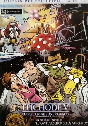 ESTAR GUARS: EPICHODE 5. EL IMPERIO SE PONE CHUSCO | 9788493371098 | MARTINEZ, JESUS