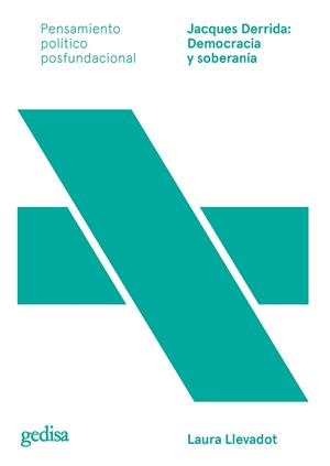 JACQUES DERRIDA : DEMOCRACIA Y SOBERANÍA | 9788417835811 | LLEVADOT, LAURA