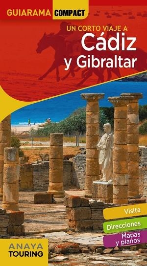 CÁDIZ Y GIBRALTAR : GUIARAMA [2020] | 9788491581468 | MONTIEL, ENRIQUE