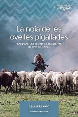 NOIA DE LES OVELLES PIGALLADES, LA | 9788490349236 | GORDÓ PÉREZ, LAURA