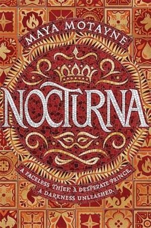 NOCTURNA | 9781473675933 | MOTAYNE, MAYA