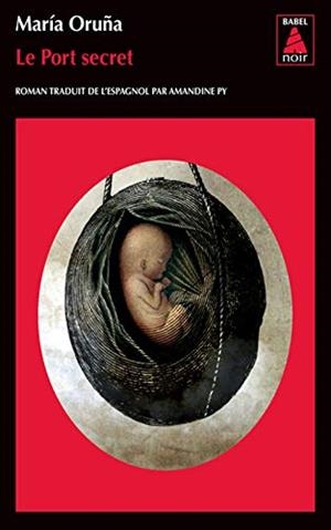 PORT SECRET, LE | 9782330129897 | ORUÑA, MARIA