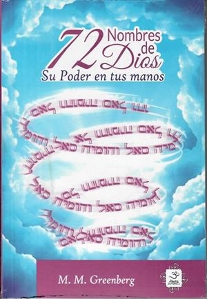 72 NOMBRES DE DIOS | 9786077628309 | GREENBERG, M. M.