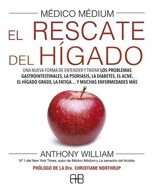 MÉDICO MÉDIUM. EL RESCATE DEL HÍGADO | 9788417851040 | WILLIAM, ANTHONY