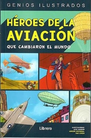 HÉROES DE LA AVIACIÓN QUE CAMBIARON EL MUNDO | 9789463593786 | SARSON, JADE