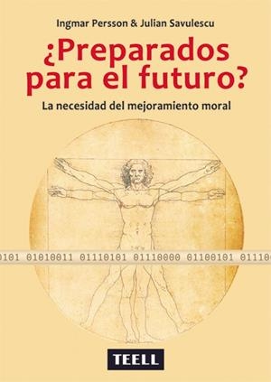 PREPARADOS PARA EL FUTURO? | 9788416511297 | PERSSON, INGMAR / SAVULESCU, JULIAN