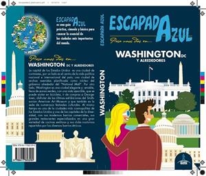 WASHINGTON : ESCAPADA AZUL [2020] | 9788417823290 | MONREAL, MANUEL