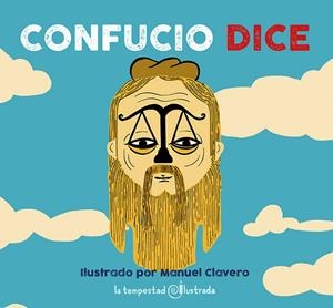 CONFUCIO DICE | 9788479481728 | CONFUCIO