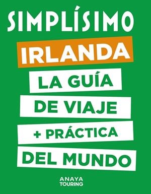 IRLANDA : SIMPLÍSIMO [2020] | 9788491582977 | HACHETTE TOURISME