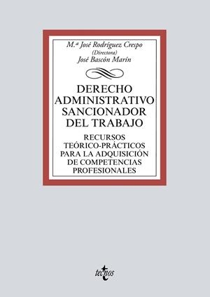 DERECHO ADMINISTRATIVO SANCIONADOR DEL TRABAJO | 9788430978892 | RODRÍGUEZ CRESPO, Mª JOSÉ / BASCÓN MARÍN, JOSÉ