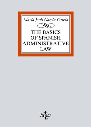 BASICS OF SPANISH ADMINISTRATIVE LAW, THE | 9788430978830 | GARCÍA GARCÍA, MARÍA JESÚS