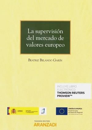 SUPERVISION DEL MERCADO DE VALORES EUROPEO, LA  (DUO) | 9788413466019 | BELANDO GARIN, BEATRIZ