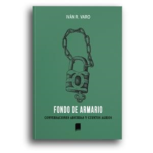 FONDO DE ARMARIO | 9788418112782 | VARO, IVÁN R.