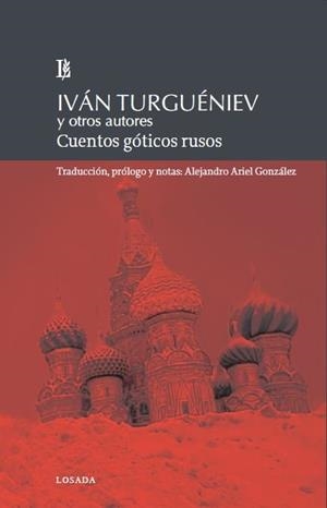 CUENTOS GÓTICOS RUSOS | 9789500373593 | TURGUENIEV, IVAN