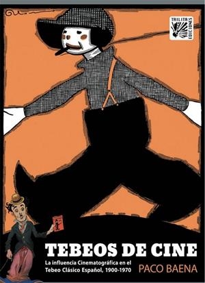 TEBEOS DE CINE | 9788416249237 | BAENA, PACO