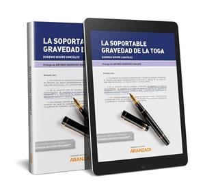 SOPORTABLE GRAVEDAD DE LA TOGA, LA | 9788413089041 | MOURE GONZALEZ, EUGENIO