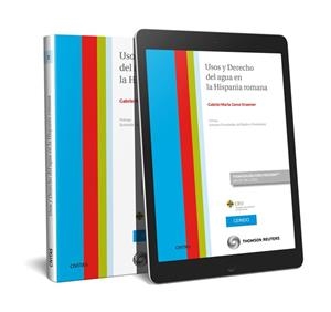 USOS Y DERECHO DEL AGUA EN LA HISPANIA ROMANA | 9788413087238 | GEREZ KRAEMER, GABRIEL MARIA