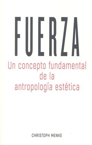 FUERZA | 9788490459416 | MENKE, CHRISTOPH