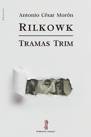 RILKOWK / TRAMAS TRIM | 9788418163012 | MORÓN, ANTONIO CÉSAR