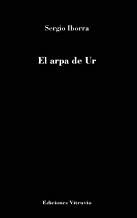 ARPA DE UR, EL | 9788412104127 | IBORRA CUEVAS, SERGIO
