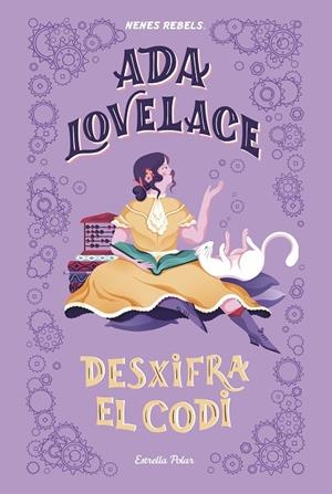ADA LOVELACE. DESXIFRA EL CODI | 9788418134333 | NENES REBELS