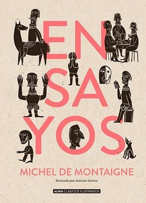 ENSAYOS (MONTAIGNE) | 9788418008009 | MONTAIGNE, MICHEL
