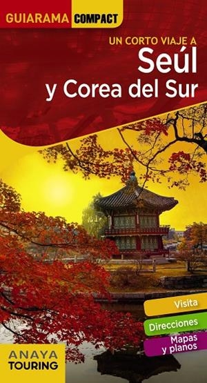 SEÚL Y COREA DEL SUR : GUIARAMA [2020] | 9788491582663 | CABRERA GARCÍA, SERGIO