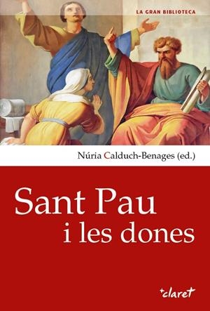 SANT PAU I LES DONES | 9788491362838 | CALDUCH-BENAGES, NÚRIA