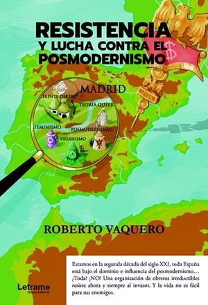 RESISTENCIA Y LUCHA CONTRA EL POSMODERNISMO | 9788418129964 | VAQUERO, ROBERTO
