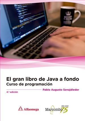 GRAN LIBRO DE JAVA A FONDO, EL | 9788426728418 | SZNAJDLEDER, PABLO AUGUSTO