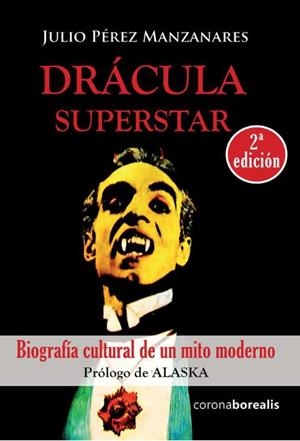 DRÁCULA SUPERSTAR | 9788412129762 | MANZANARES, JULIO