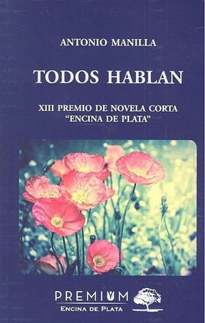 TODOS HABLAN | 9788412111743 | MANILLA, ANTONIO