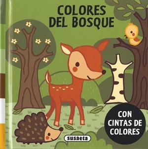 COLORES DEL BOSQUE | 9788467770957 | EDICIONES, SUSAETA