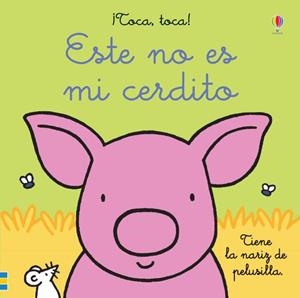 ESTE NO ES MI CERDITO | 9781474979504 | WATT, FIONA