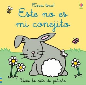 ESTE NO ES MI CONEJITO | 9781474979832 | WATT, FIONA