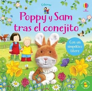 POPPY Y SAM TRAS EL CONEJITO | 9781474979535 | TAPLIN, SAM