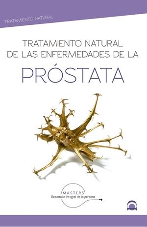 TRATAMIENTO NATURAL ENFERMEDADES PROSTATA | 9788498274776 | PÉREZ, ADOLFO