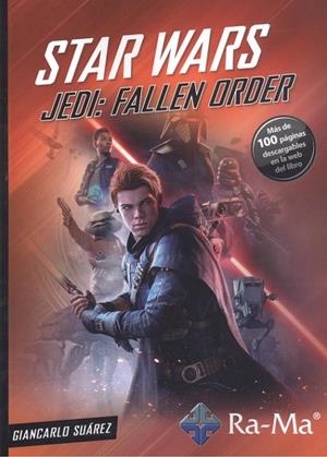 STAR WARS JEDI : FALLEN ORDER | 9788499648873 | SUAREZ LIMACHE, GIANCARLO