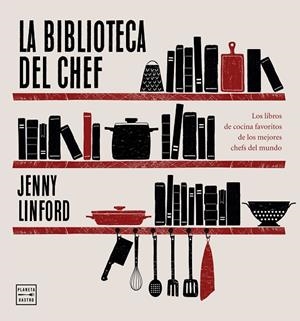 BIBLIOTECA DEL CHEF, LA | 9788408214373 | LINFORD, JENNY