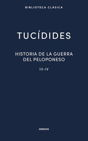 HISTORIA GUERRA PELOPONESO III-IV | 9788424939359 | TUCIDIDES