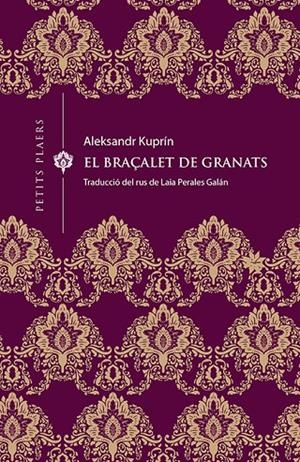 BRAÇALET DE GRANATS, EL | 9788417998370 | KUPRÍN, ALEKSANDR