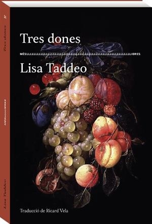 TRES DONES | 9788417353209 | TADDEO, LISA