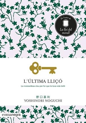 ÚLTIMA LLIÇÓ, L' | 9788418022326 | NOGUCHI, YOSHINORI