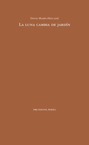LUNA CAMBIA DE JARDÍN, LA | 9788417830960 | MARÍN-HINCAPIÉ, DAVID