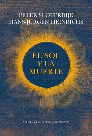 SOL Y LA MUERTE, EL | 9788417996932 | SLOTERDIJK, PETER