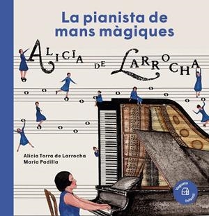 PIANISTA DE MANS MÀGIQUES, LA | 9788417137489 | DE LARROCHA, ALÍCIA