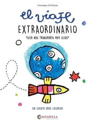 VIAJE EXTRAORDINARIO, EL | 9788417841867 | D'ALFONSO,  FRANCESCA